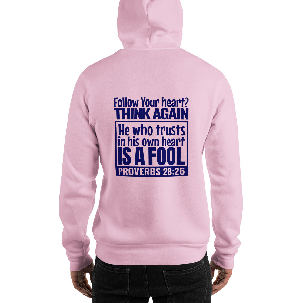 Follow Your Heart Heavy Hoodie