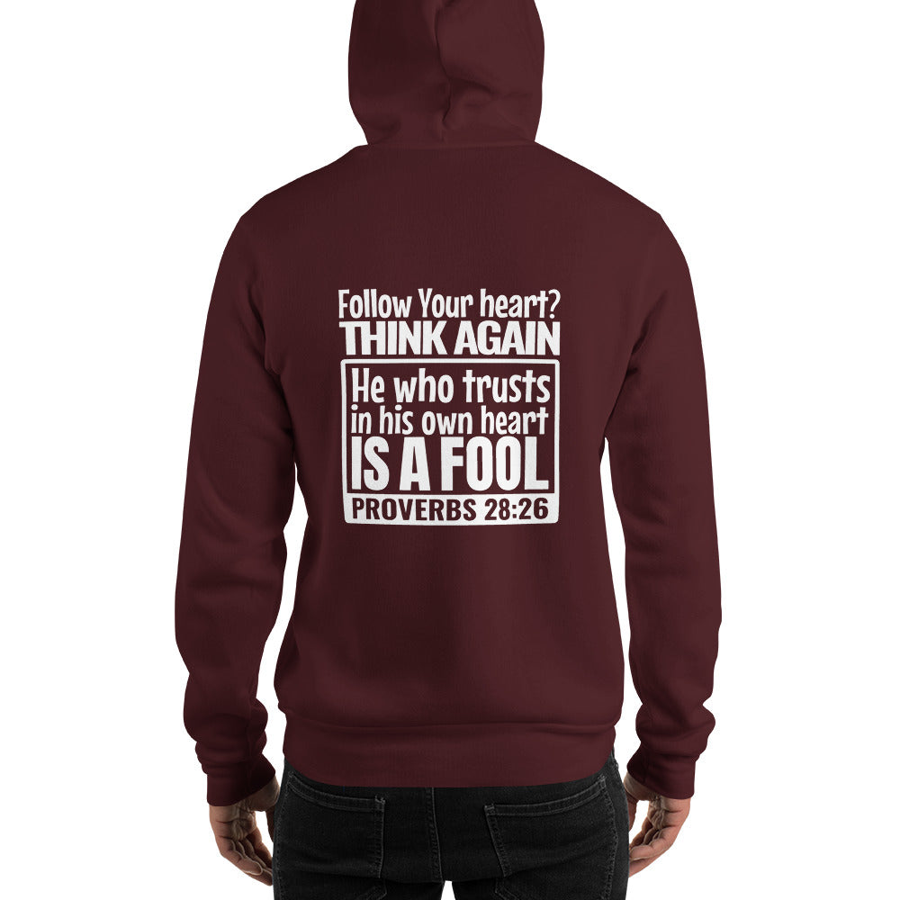 Follow Your Heart Heavy Hoodie