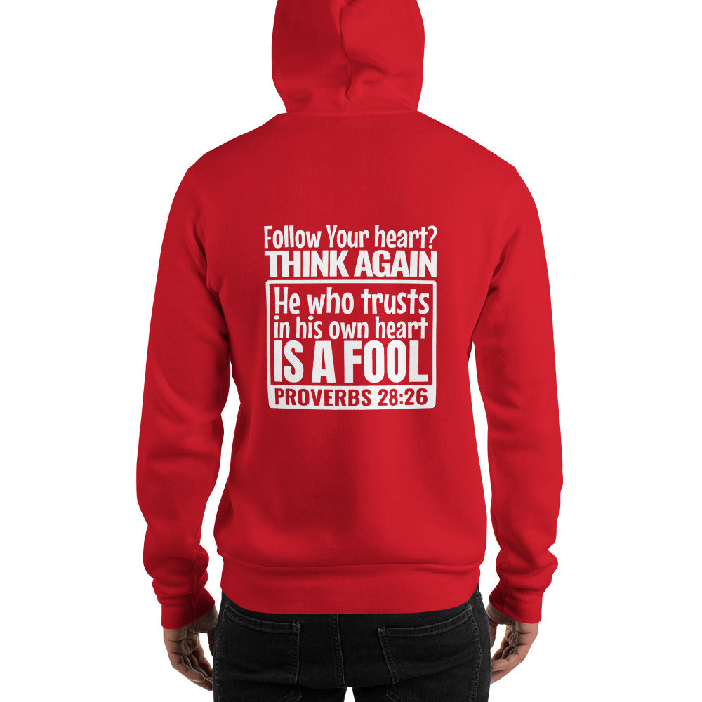 Follow Your Heart Heavy Hoodie