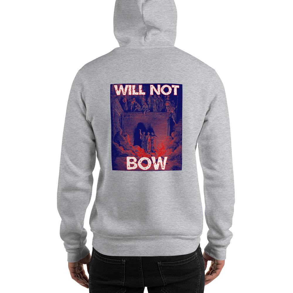 Will Not Bow (3HB) Heavy Hoodie