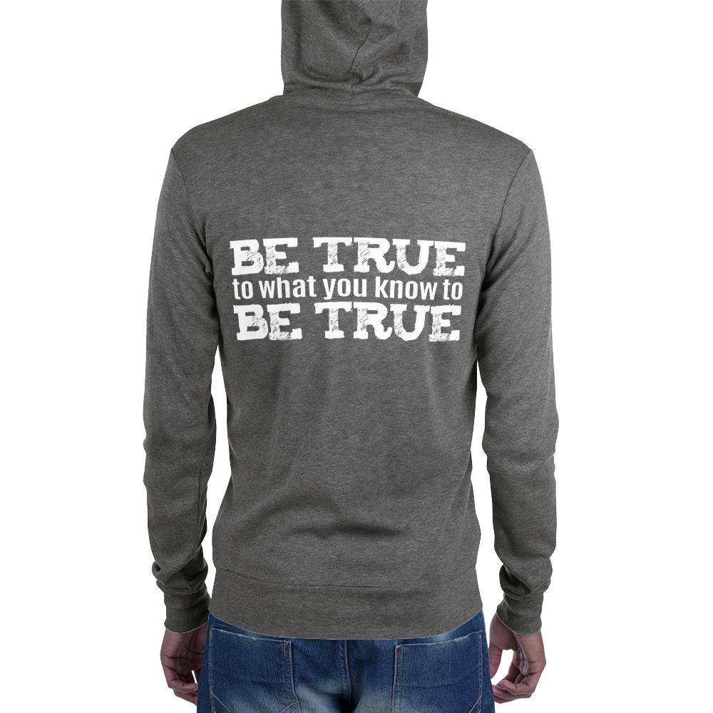 Be True Zip Hoodie