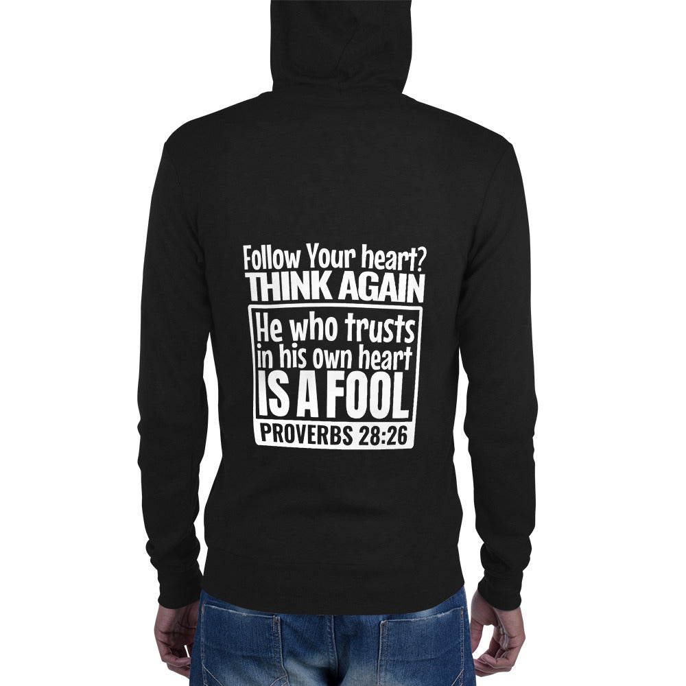 Follow Your Heart Zip Hoodie