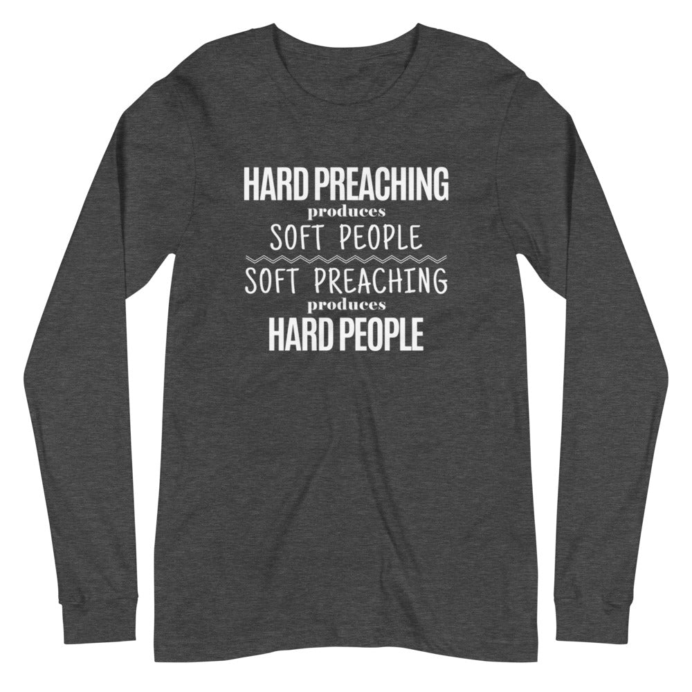 Hard Preaching Sleeved Tee