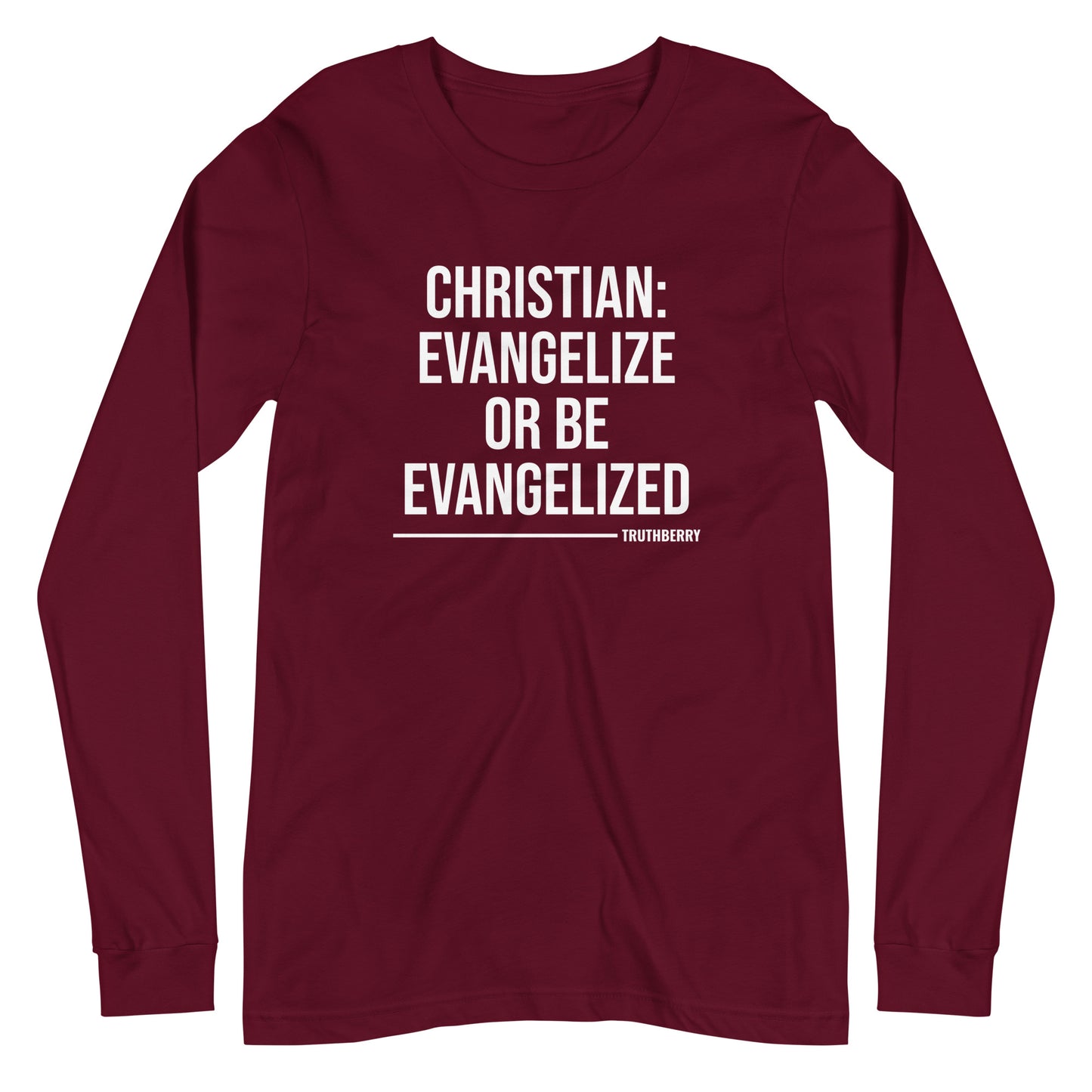 Evangelize Or Sleeved