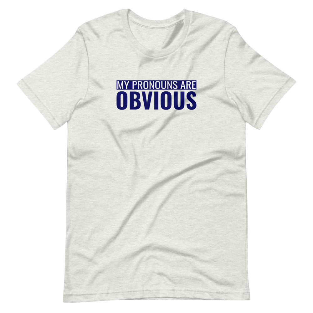 Obvious Pronouns Tee