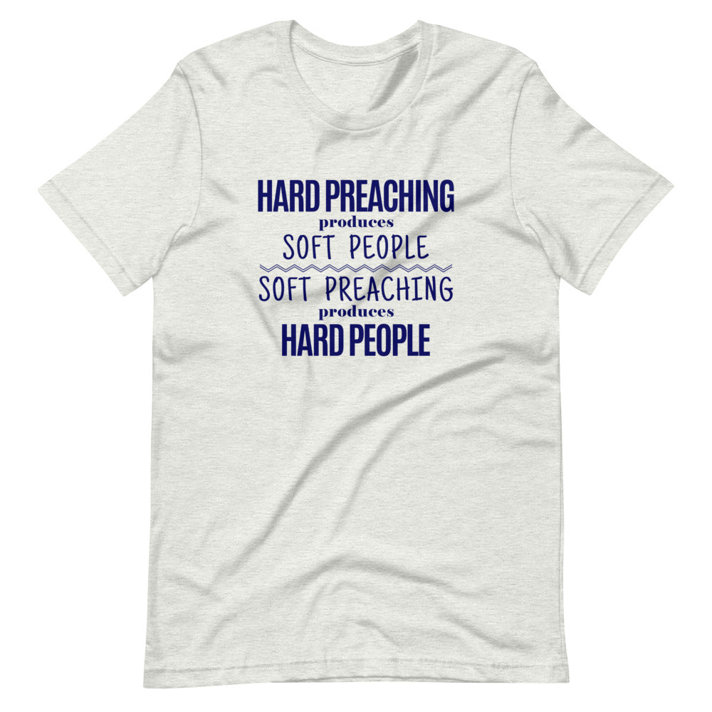 Hard Preaching Tee