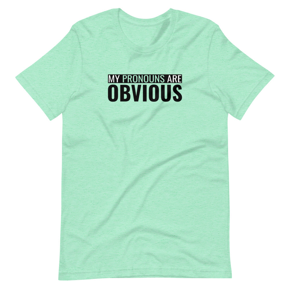 Obvious Pronouns Tee