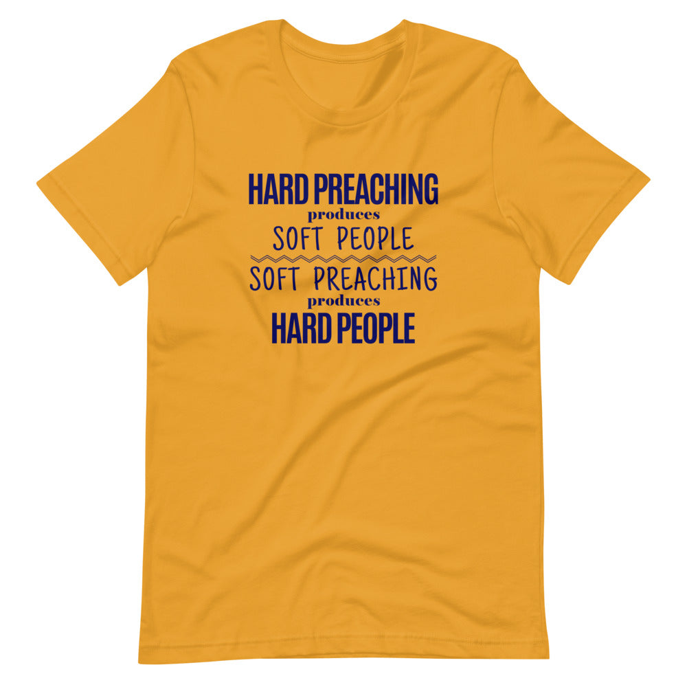 Hard Preaching Tee