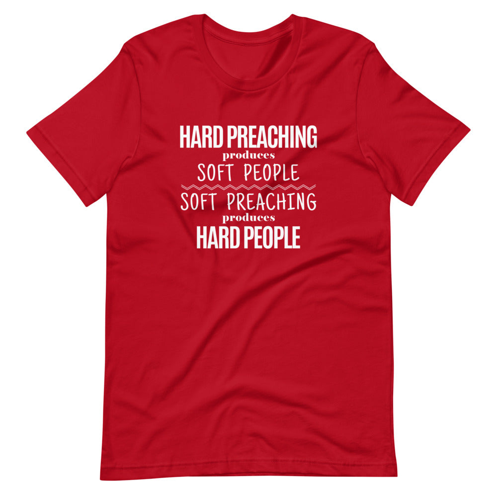 Hard Preaching Tee