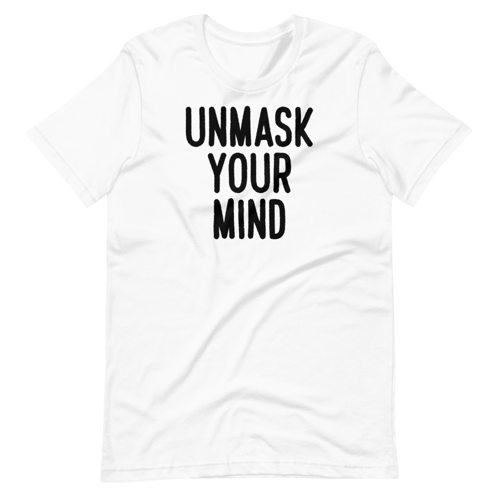 Unmasked Mind Tee - Truthberry