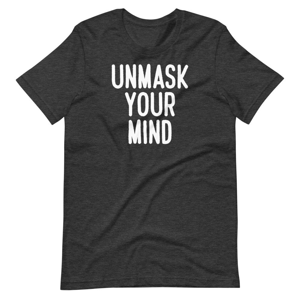 Unmasked Mind Tee - Truthberry