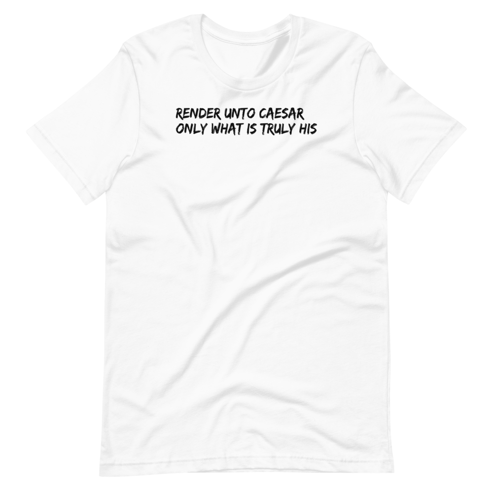 Unto Caesar Tee - Truthberry