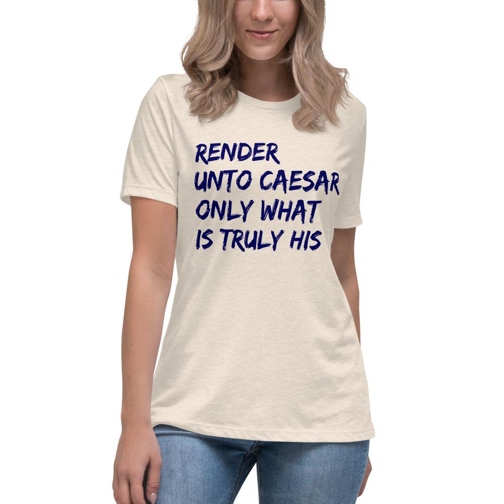 Unto Caesar Women's Lax-Tee - Truthberry