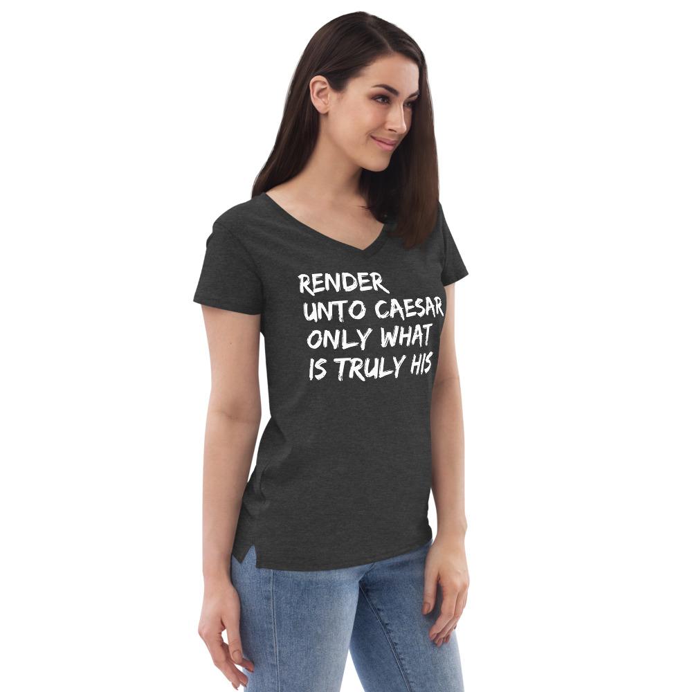 Unto Caesar Women’s V-Tee - Truthberry