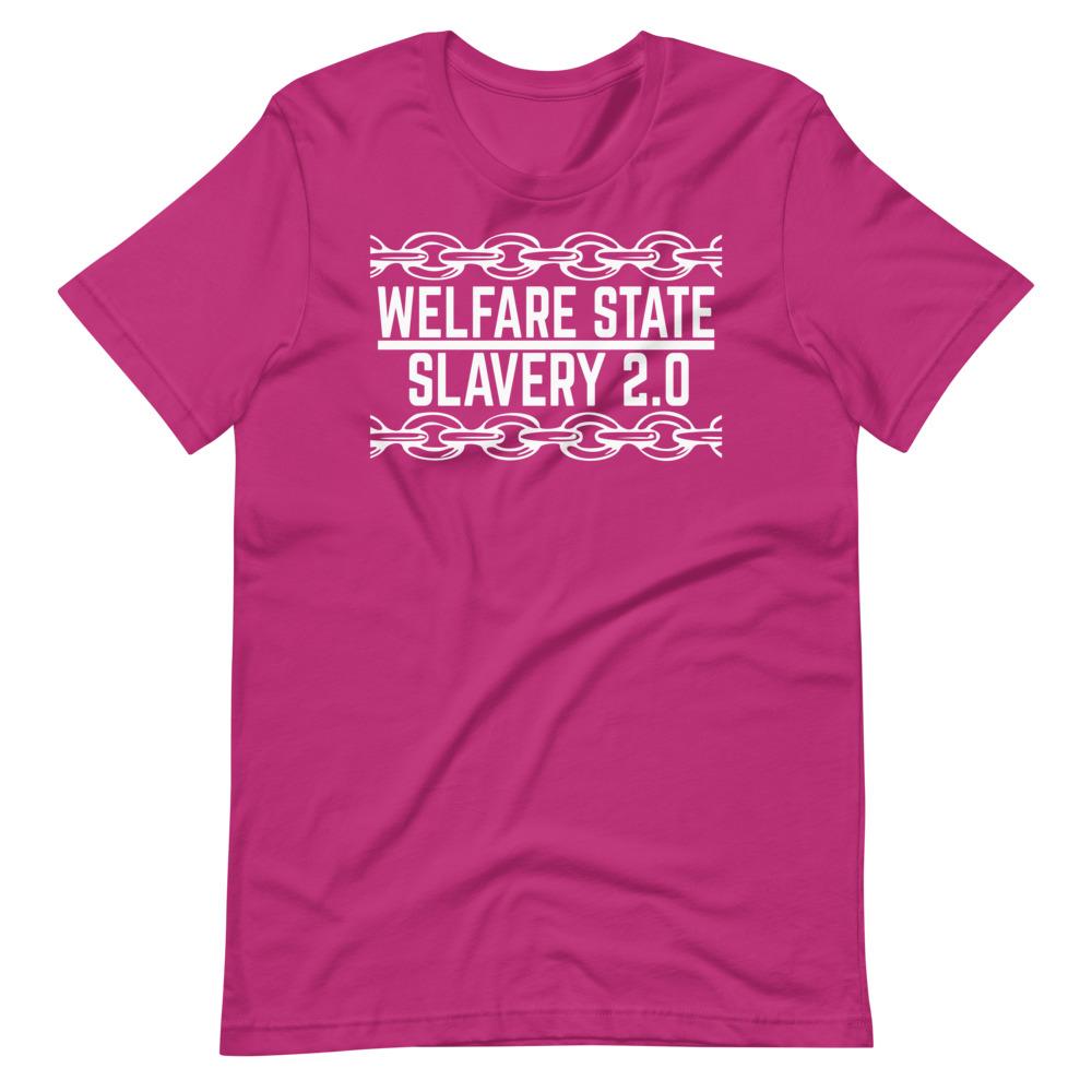 Welfare Slavery Tee - Truthberry