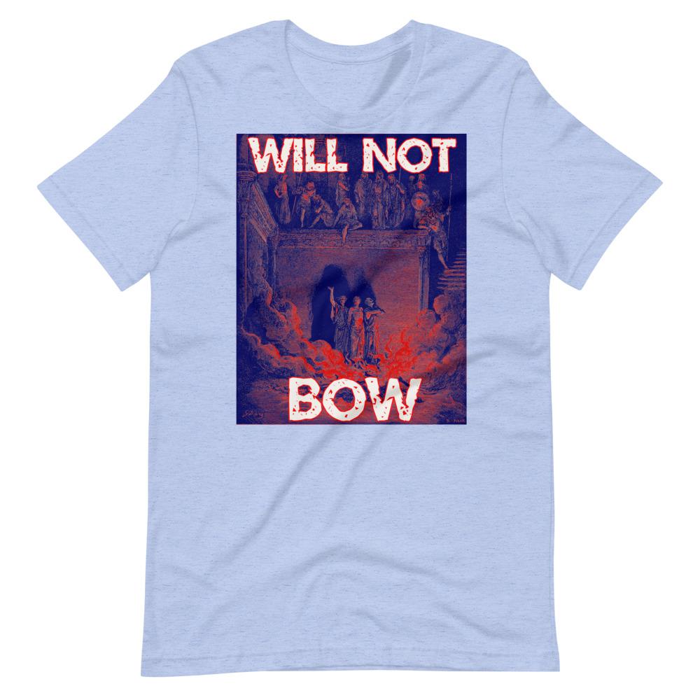 Will Not Bow (3HB) Tee - Truthberry