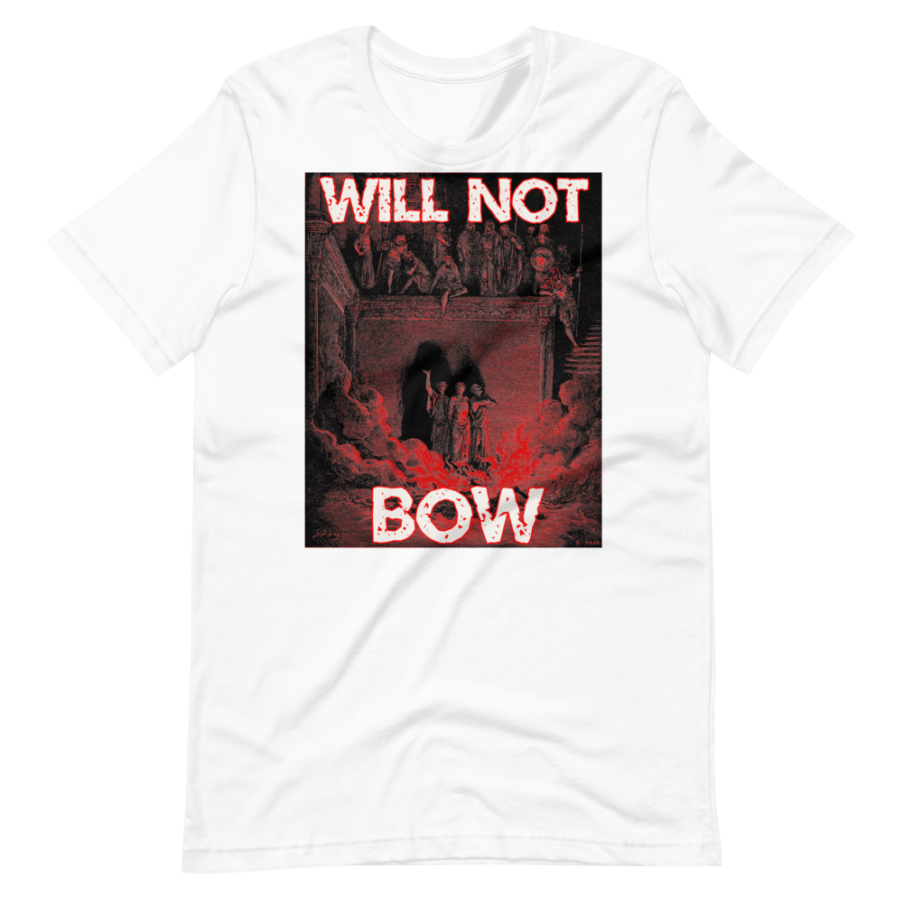 Will Not Bow (3HB) Tee - Truthberry