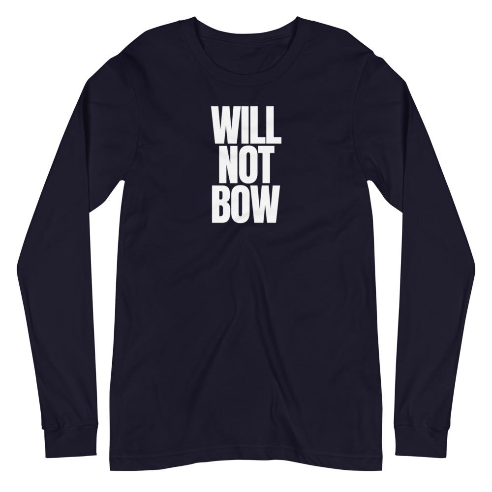 Will Not Bow Sleeved Tee - Truthberry