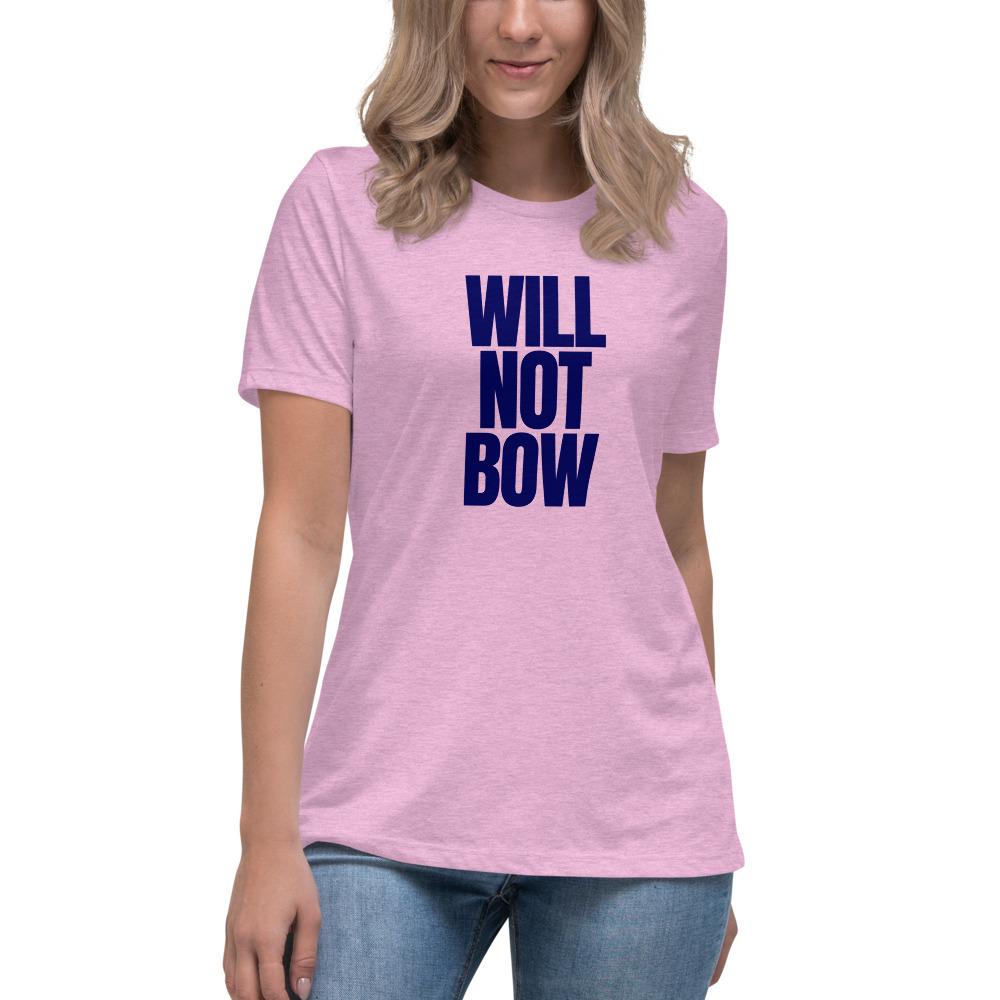 Will Not Bow Women's Lax-Tee - Truthberry