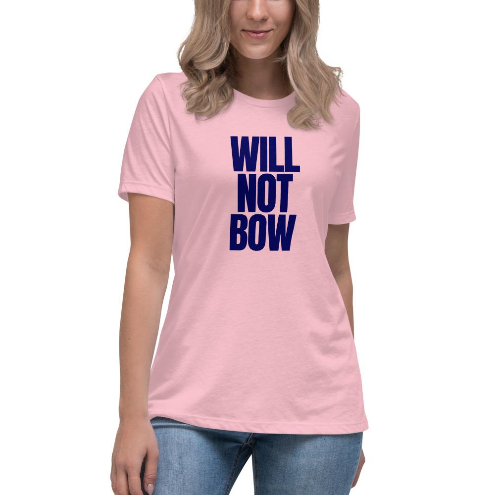 Will Not Bow Women's Lax-Tee - Truthberry