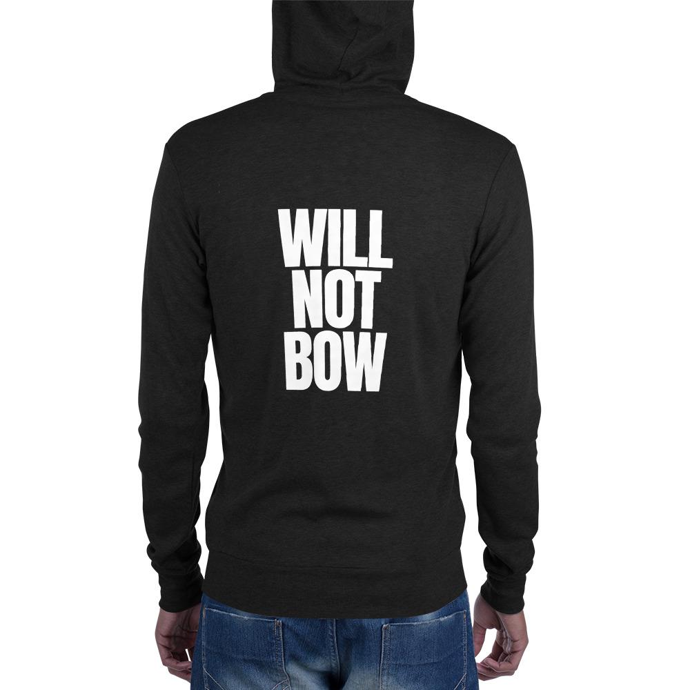 Will Not Bow Zip Hoodie - Truthberry