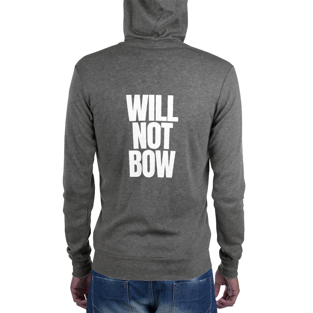 Will Not Bow Zip Hoodie - Truthberry