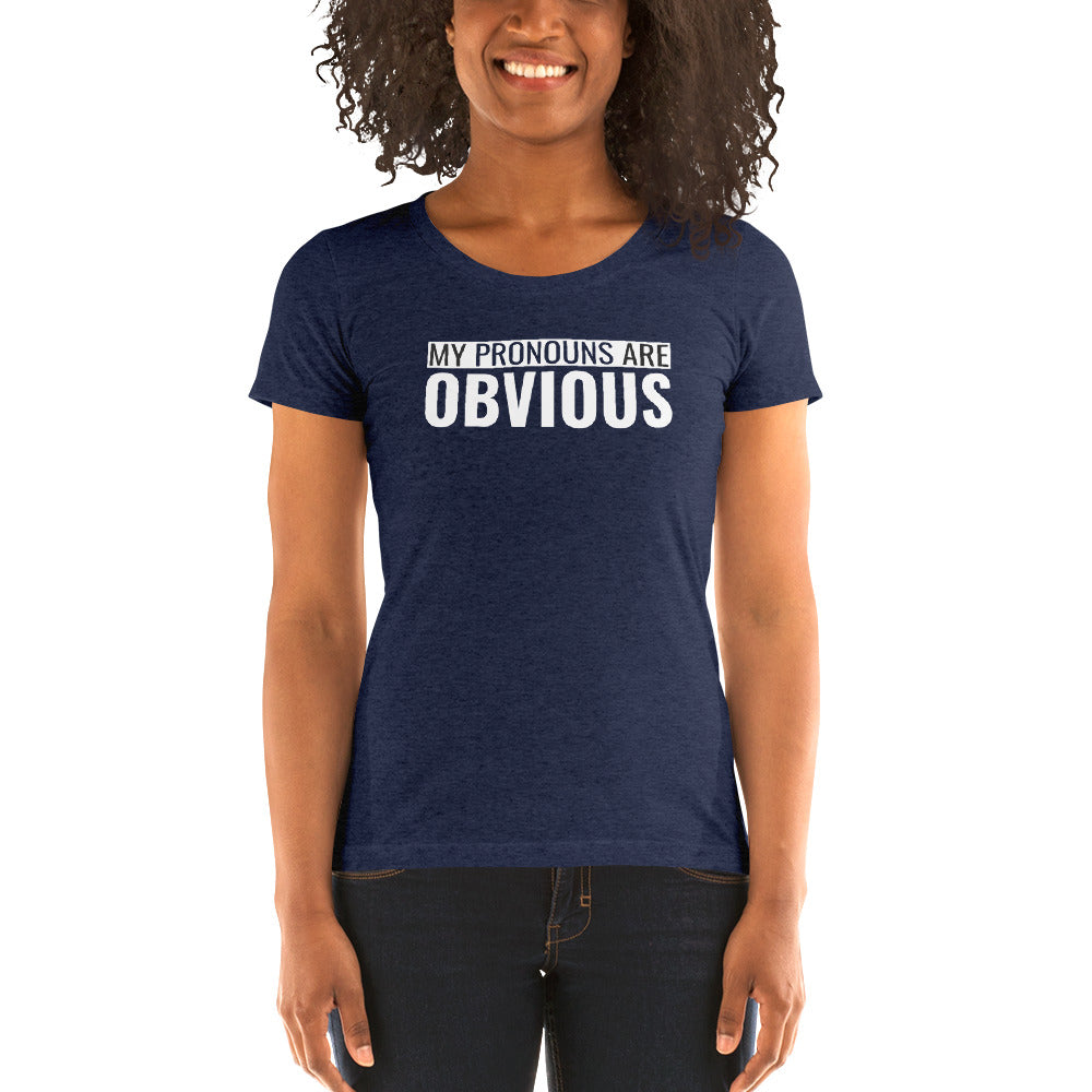 Obvious Pronouns Ladies' Tri-Tee