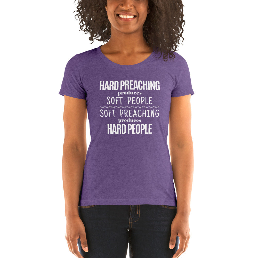 Hard Preaching Ladies' Tri-Tee