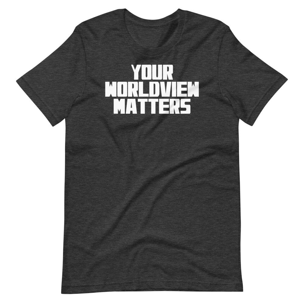 Worldview Matters Tee - Truthberry